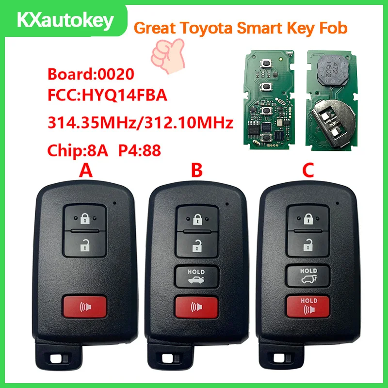 

KXK007020 For Prius RAV4 2012-2020 FCCID-HYQ14FBA Board-0020 Chip-8A P4 88 Programmable Replacement Car Key Assembly For Toyota