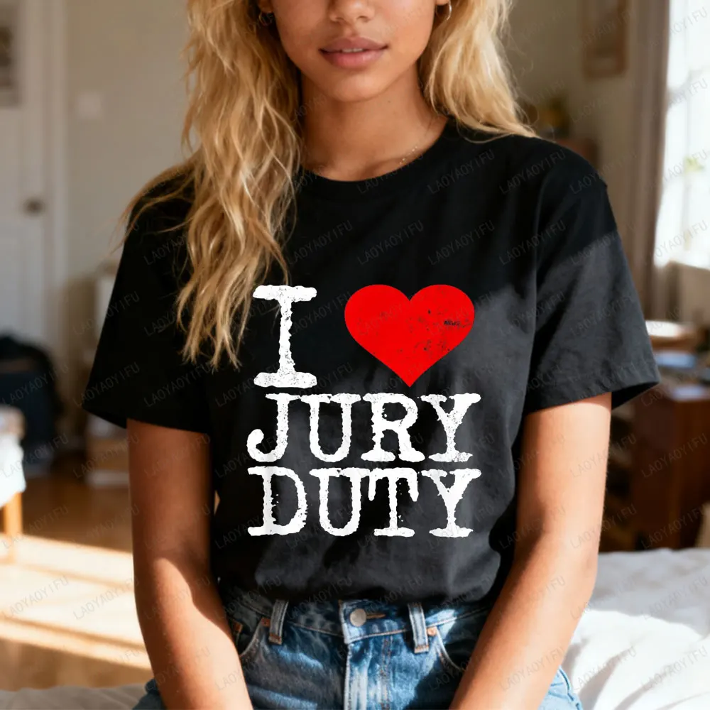I Love Jurt Duty Funny Idea Men Women Date T-Shirt Simple Heart Shape Print Graphic T Shirts Cotton Crewneck Short-sleev Tops