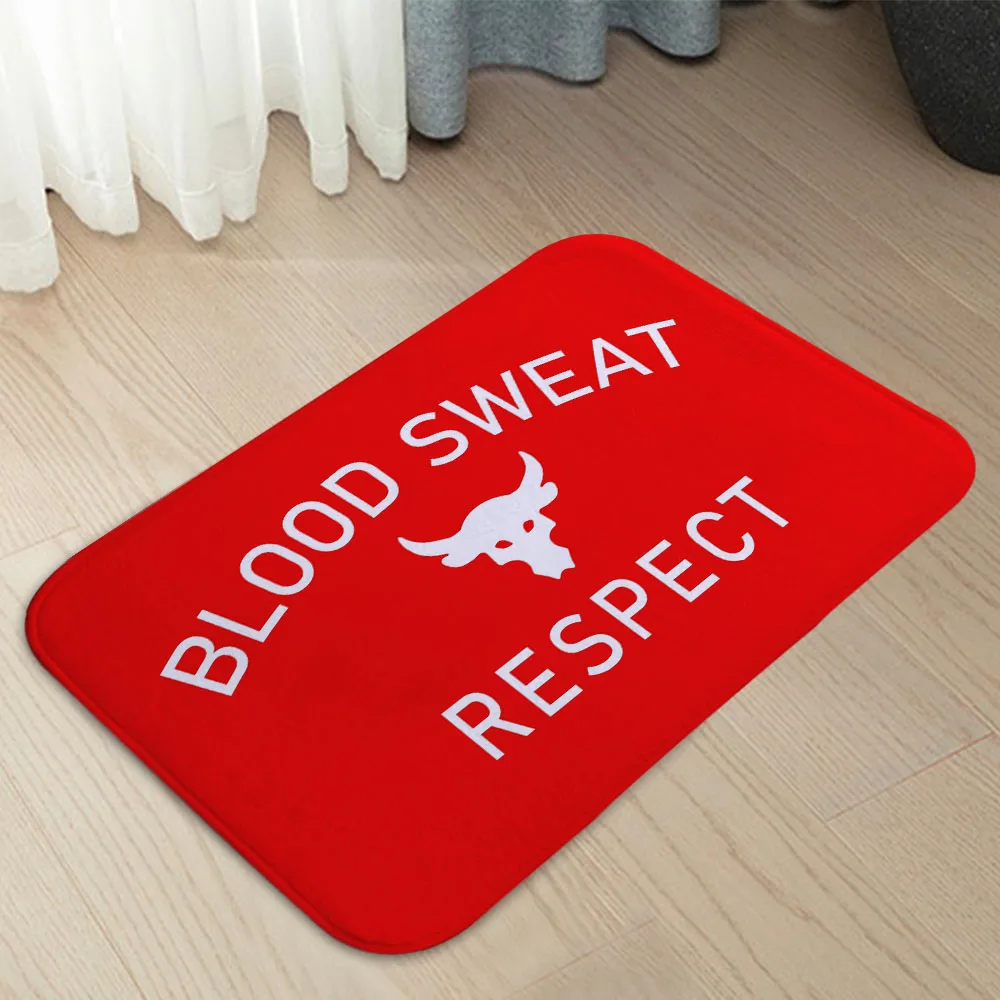 Blood Sweat Respect Doormats Home Carpet Entrance Door Mats Modern Decor Carpet Bathroom Floor Mats 284