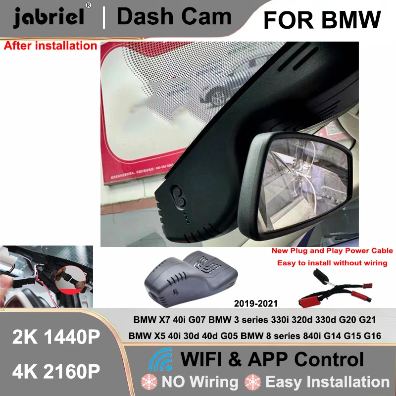 

for BMW 3 / 8 series G20 G21 330i 320d 330d 840i G14 G15 G16 X5 40i 30d 40d G05 X7 40i G07 New 2K 4K Car DVR Wifi Dash Cam