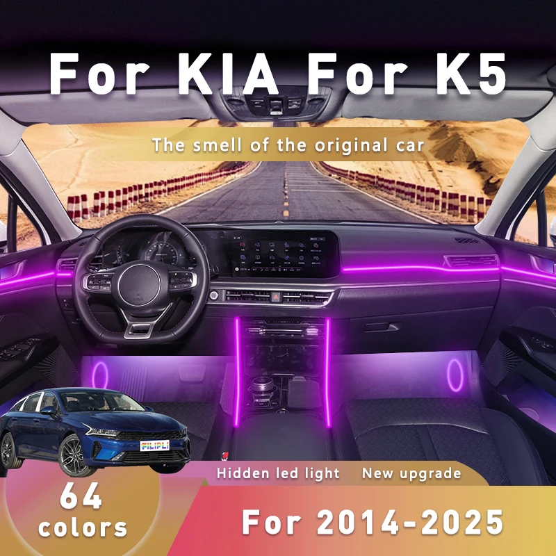 

FILIPLI For KIA K5 For 2013-2025 Car Interior Ambient Light By App Control Cyberpunk Car Ambient Easy Install Car Interior Light