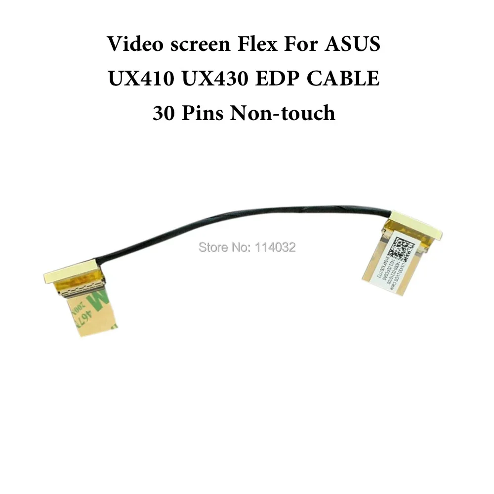 LCD LVDS Flex Screen Cable NON-TOUCH For ASUS UX3400UA UX430 UX430U UX430UAR 1422-02P90AS 14005-02210100 02210500 30Pins