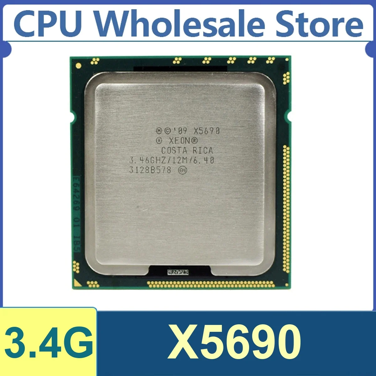 Xeon X5690 6 Core 12 Thread 3.46GHz 130W 12MB Cache 32nm LGA1366 SR0KP DDR3-1333 MHz Westmere-EP
