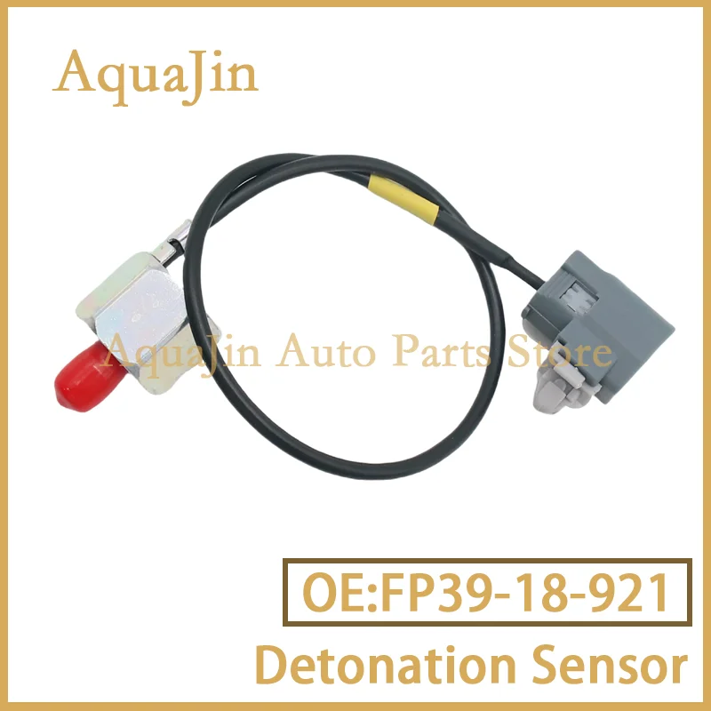 FP39-18-921 Датчик детонации для Mazda 323 Family Protege 1998 ~ 2005 Mazda 3 2004 ~ 2012 BK BL 1.6 Premacy 1999 ~ 2005 Haima 3 FP3918921