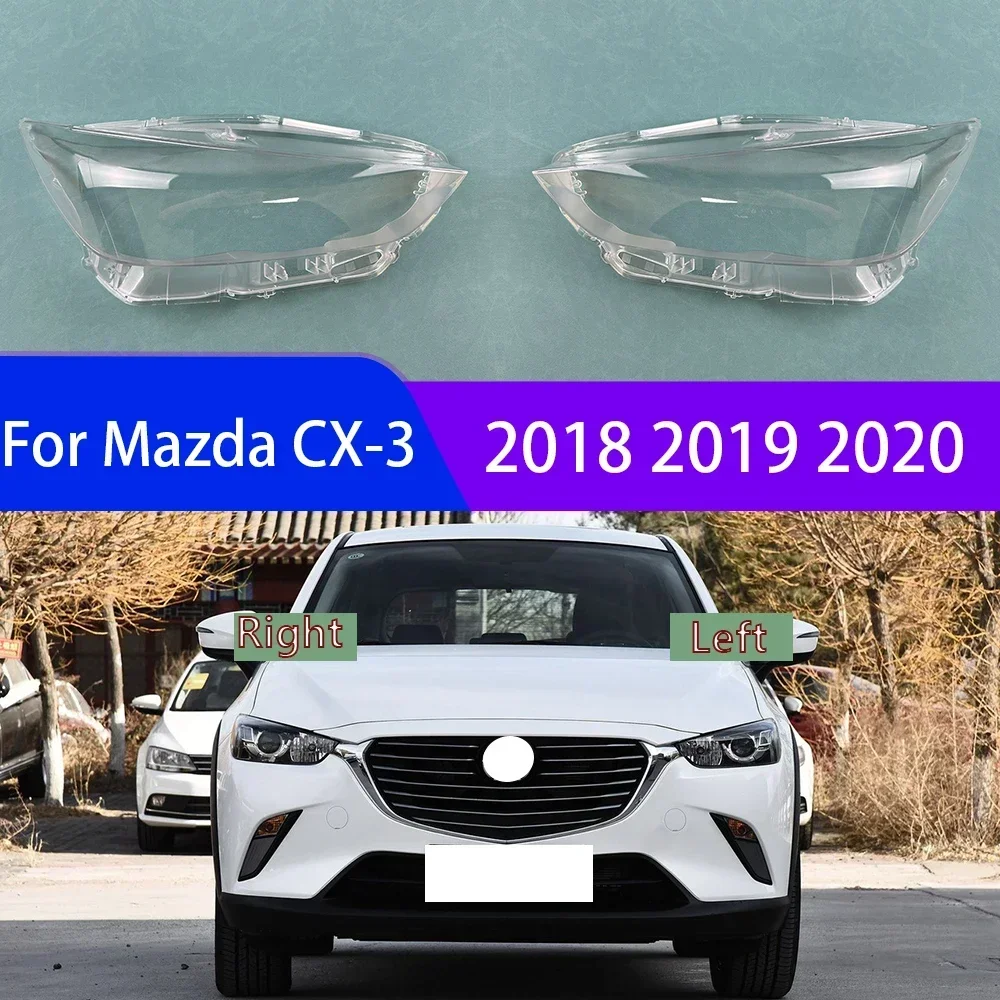 

For Mazda CX-3 2018 2019 2020 Headlight Shell Transparent Lampshade Headlamp Cover Lens Plexiglass