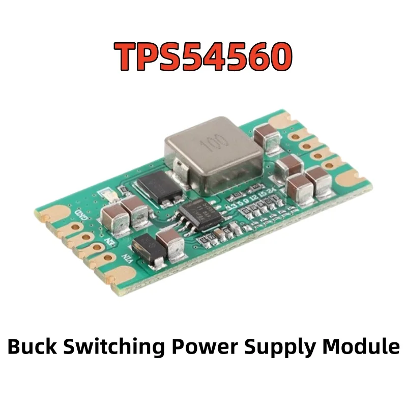 TPS54560 Buck Switching Power Supply Module Low Ripple DC-DC High Voltage 60V Buck 5A High Current