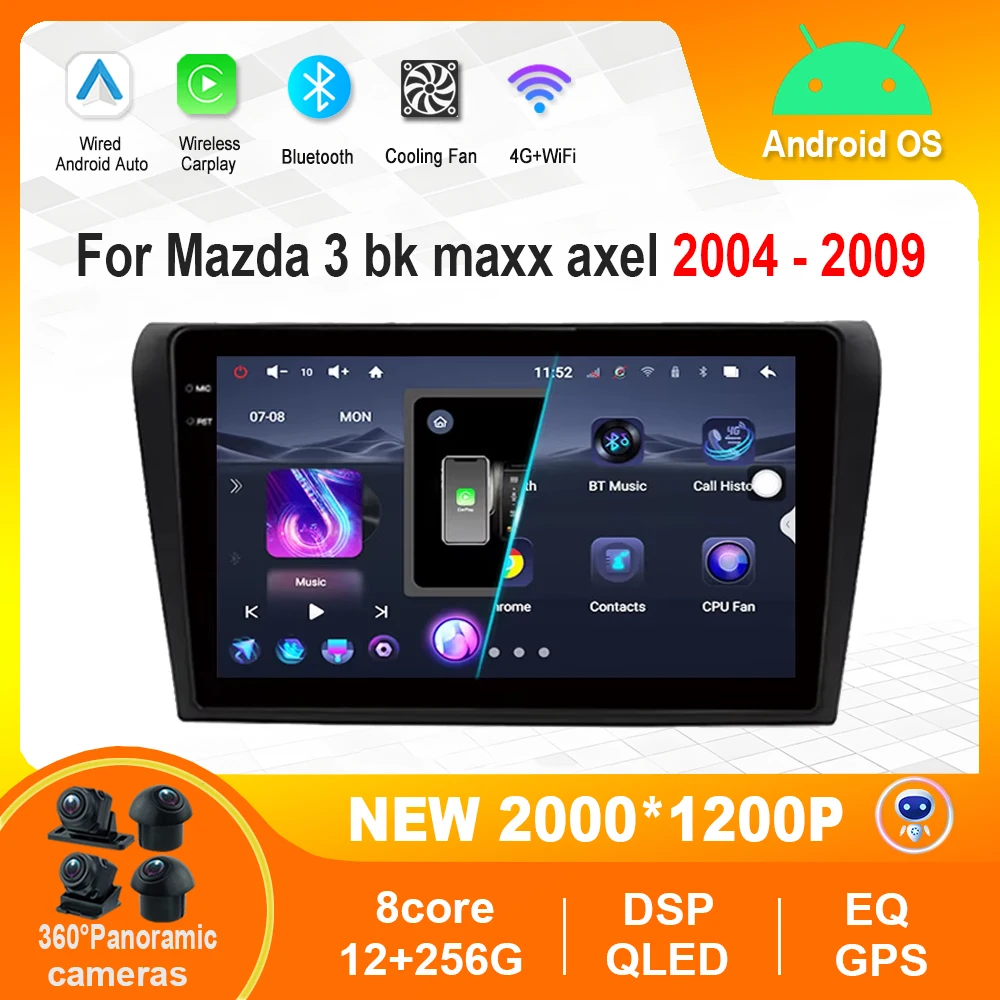 

Android Auto Car HD Touch Screen Player Multimedia Video for Mazda 3 bk maxx axel 2004 - 2009 DSP Stereo Bluetooth GPS 4G WiFi