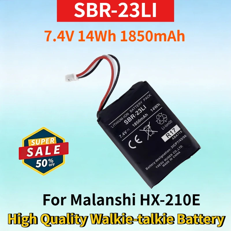 

New SBR-23LI 7.4V 14Wh 1850mAh Rechargeable Battery for Malanshi HX-210E High Quality Floating Waterproof Walkie-talkie Battery