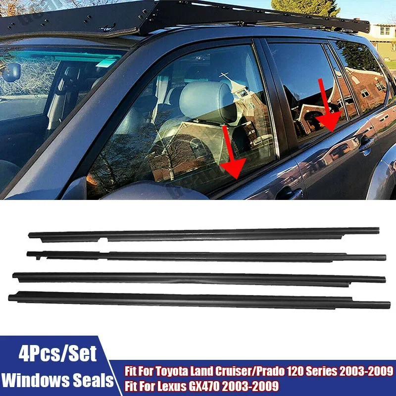 

Car Door Window Glass Weatherstrips Decorate Sealing Strips For Toyota Land Cruiser/Prado 120 Series For Lexus GX470 2003-2009