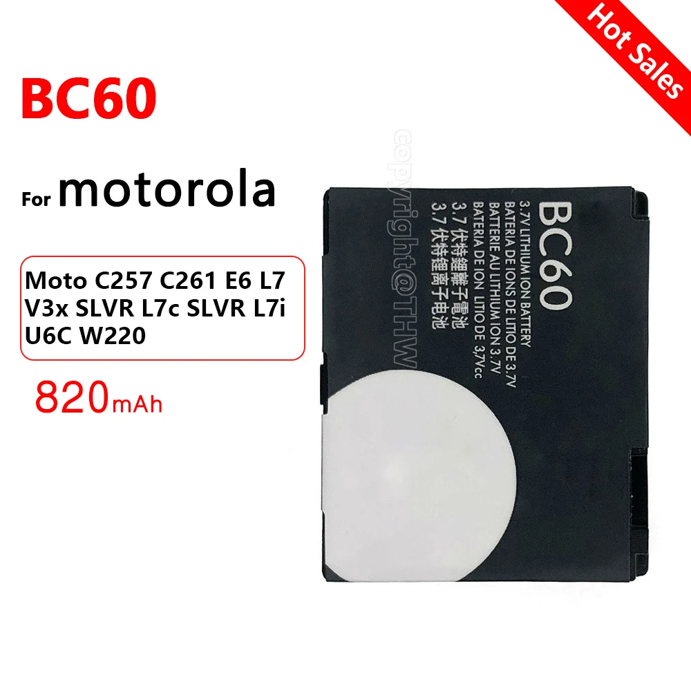 

Original New 850mAh BC60 Battery For Motorola Moto C257 C261 E6 L7 V3x SLVR L7c SLVR L7i U6C W22 Batteries With Tracking Number