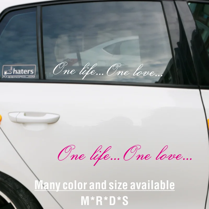 Car Sticker Vinyl 10.6CM*58CM one life..one love.. Stickers and Decals Funny Stickers On Car Styling Creative #62