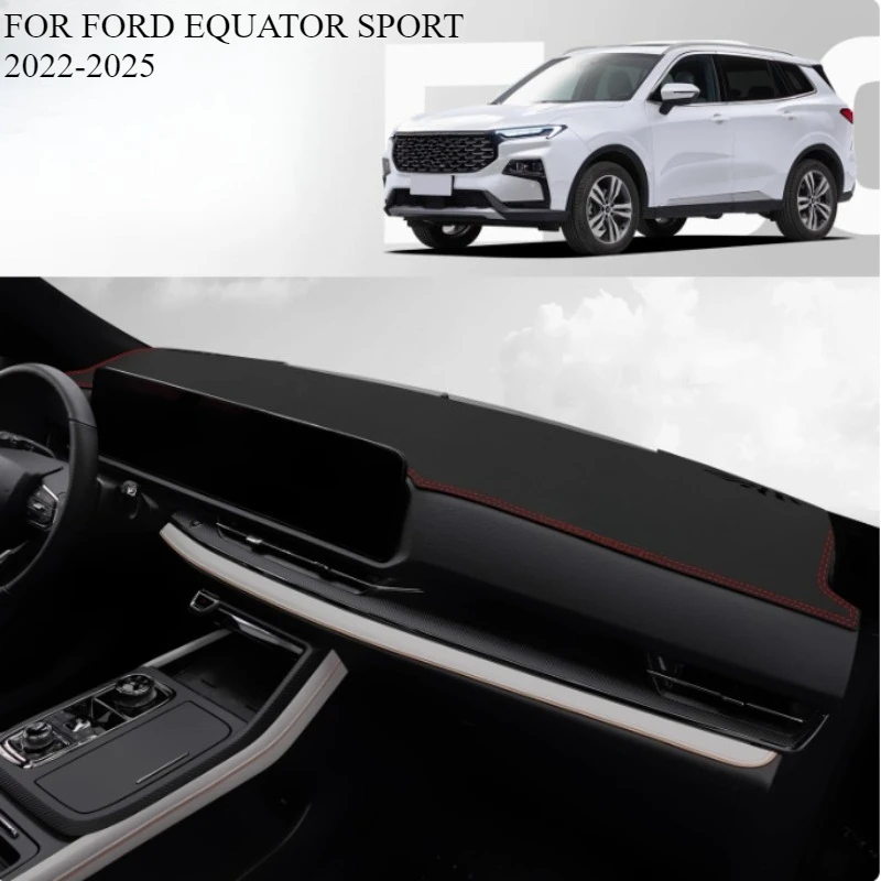 

Для FORD EQUATOR SPORT 2022-2025 Автомобильный коврик для приборной панели Dashmat Коврик для приборной панели Солнцезащитный козырек Крышка приборной панели Аксессуары для ковров