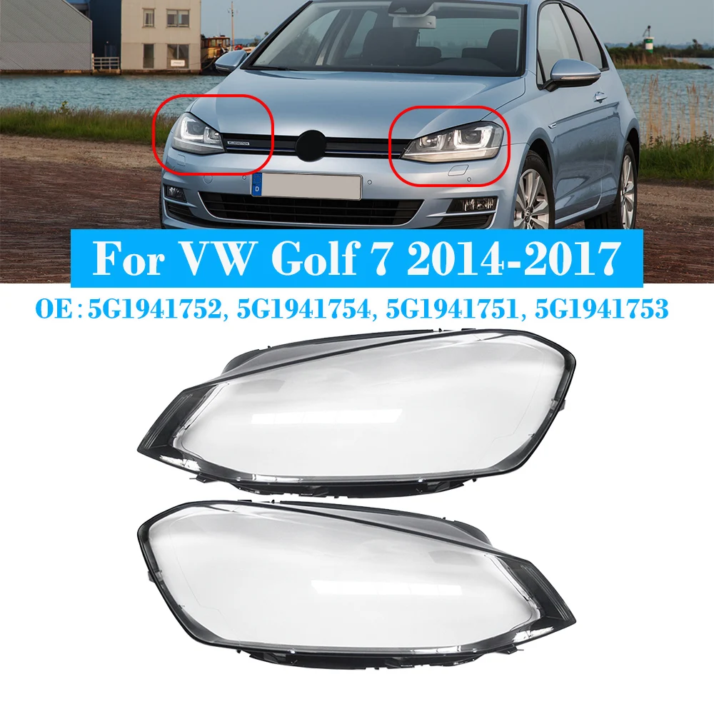 2pcs 1Pair Car Front Headlight Covers For VW Golf 7 MK VII 2012 - 2017 5G1941751 5G1941752 Headlamp Shell Auto Accessories