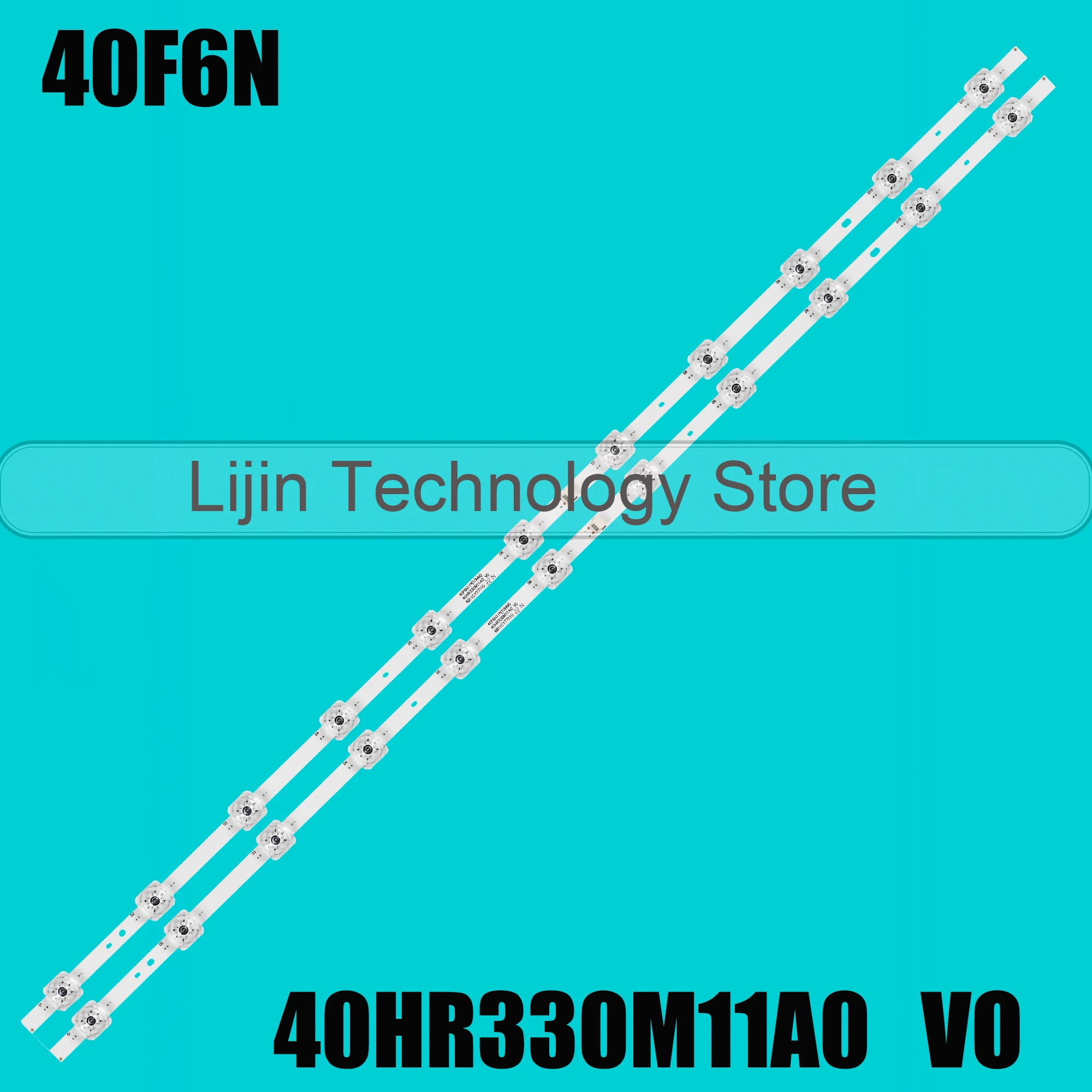 

LED strip For L40S60A 40M9F 40S66 40F6N 11X2(10mm) 40HR3300M11A0 V0 PH43N91 40S66A 4C-LB4010-HR01J L40S6500 40S325 40FE5606