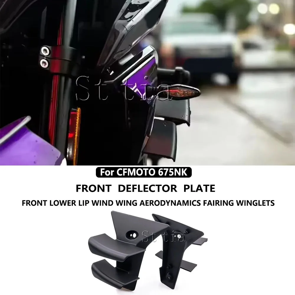

Fit For CFMOTO 675NK Side Wing Side Spoiler FRONTAL SPOILERS For CFMOTO 675 NK 2024 2025 2026 Front Spoiler Lower Spoiler Flank