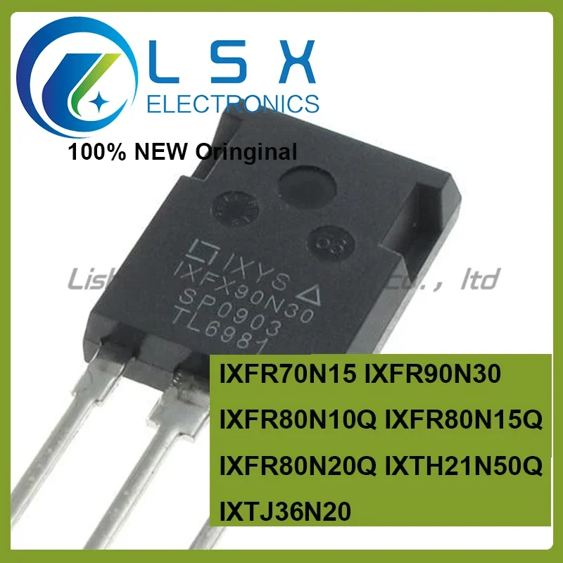 

10PCS IXFR70N15 IXFR80N10Q IXFR80N15Q IXFR90N30 IXFR80N20Q IXTH21N50Q IXTJ36N20 New and Original