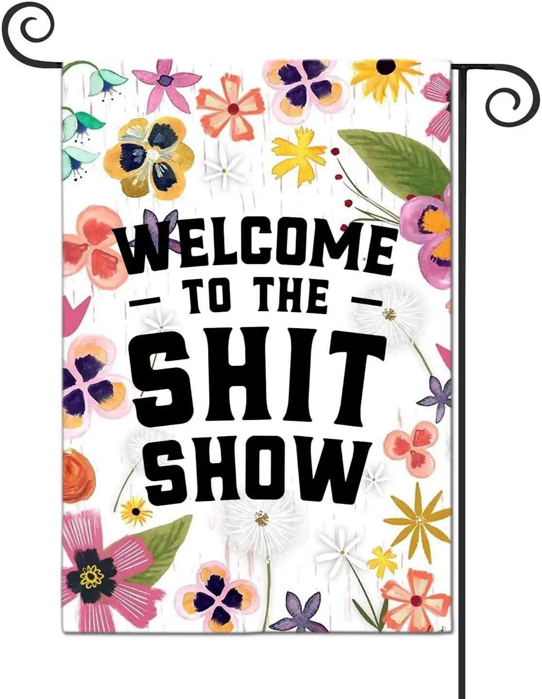 Welcome to The Shit Show Garden Flags Decorative Outdoor Flags Simple and Light 12 X 18 Inches Double Sided