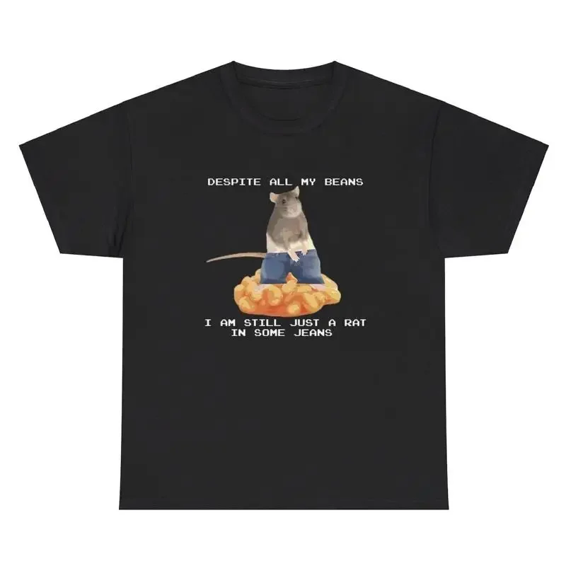 Despite My Beans I m A Rat In Some Jeans T Shirt Funny Sayings Bean Lover Tee