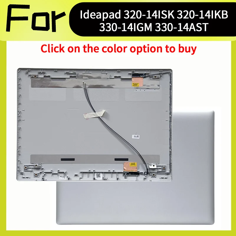 فضي جديد 5CB0N82367 ل Ideapad 320-14ISK 320-14IKB -14IAP -14AST 330-14IGM 330-14AST -14IKB Lcd الغطاء الخلفي الغطاء الخلفي