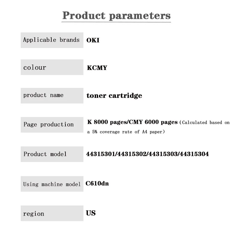 Toner Cartridge for OKI C610dn US  44315304/44315303/44315302/44315301