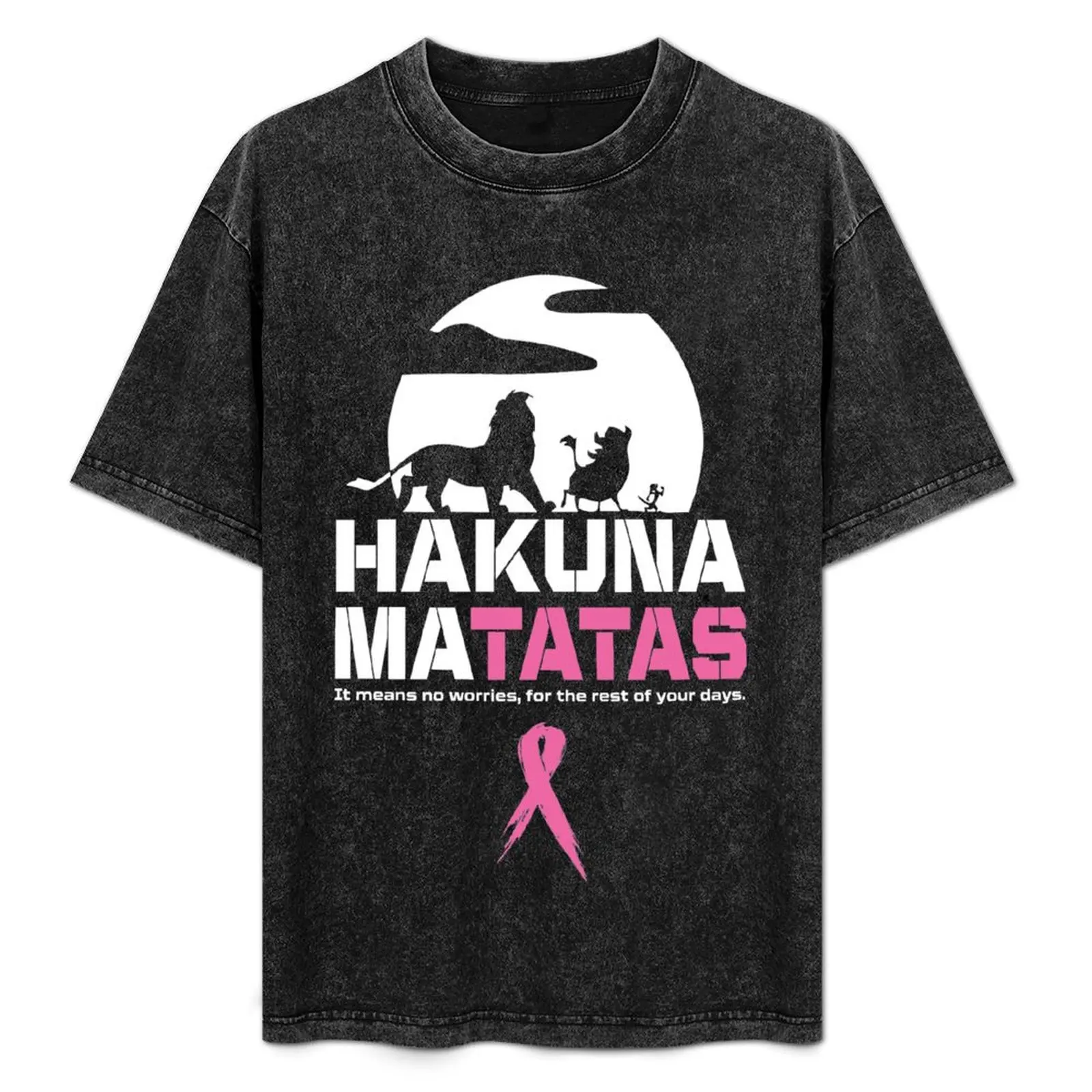 Hakuna Matatas T-Shirt custom t-shirts anime t shirts anime men workout shirt