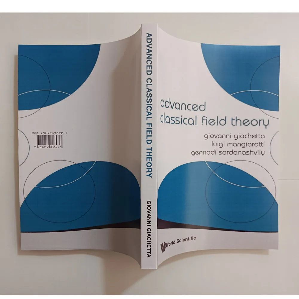 Advanced Classical Field Theory