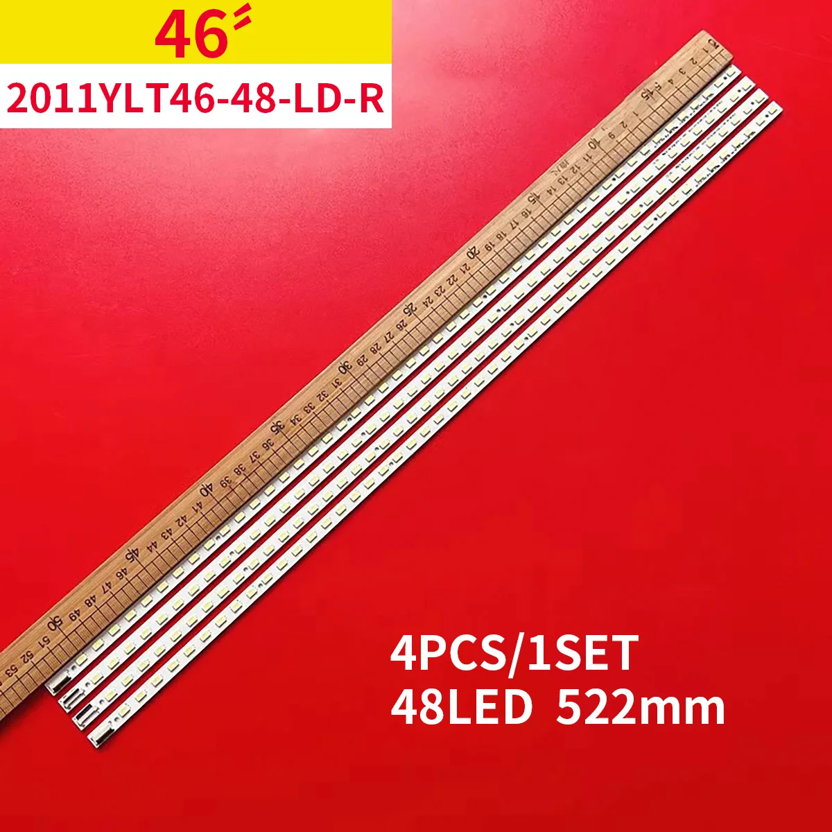 

4pcs/set LED Backlight strip 48LED For KDL-46NX720 FDMY460LT01 61.P4402G001 2011YLT46-48-LD-R L