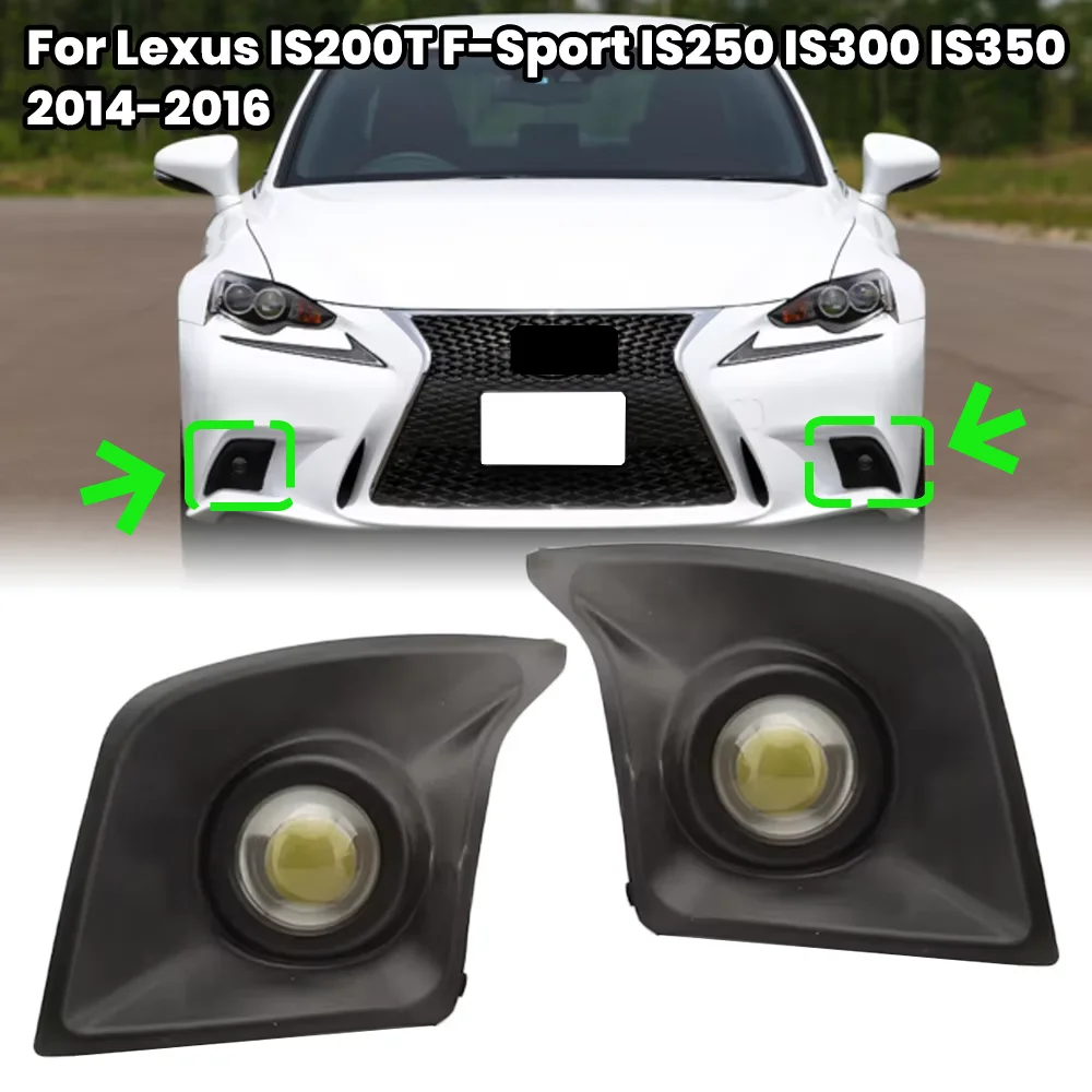 

Front Bumper Headlight Fog Lights For Lexus IS200T F-Sport IS250 IS300 IS350 2014-2016 Fog Lamps Daytime Running Lamp DRL