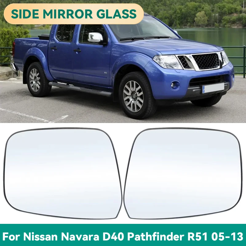 

Стеклянное зеркало заднего вида с подогревом, левое и правое зеркало заднего вида для Nissan Navara D40 2005-2015, Pathfinder R51 2005-2013