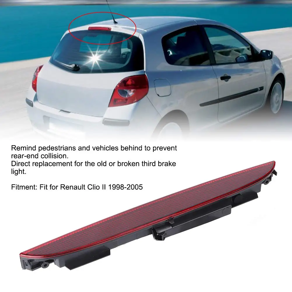 7700410753 para Renault Clio II 1998-2005 coche de alto nivel tercera luz de freno lámpara de parada para Renault Clio Mk III Hatchback/Box 2005-UP