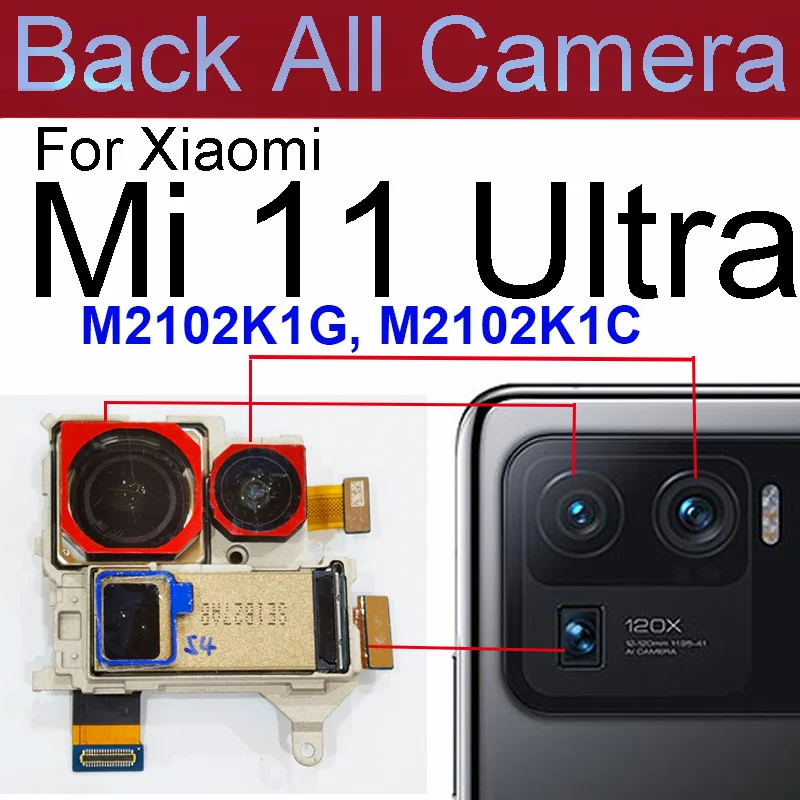 Front Rear Main Camera For Xiaomi Mi 11 Pro/Mi 11 Ultra Back Main Small Front Facing Camera Module Flex Cable Repair Parts 11Pro