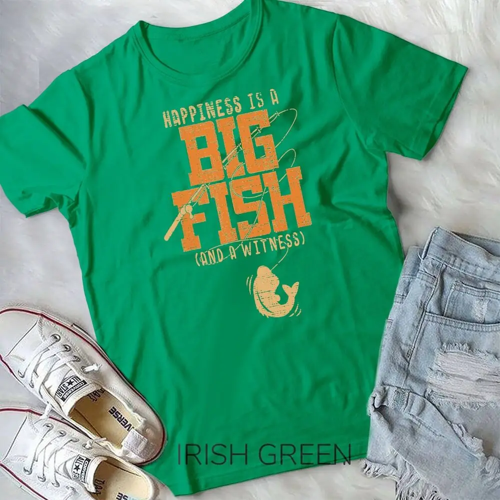 Happiness is A Big Fish And A Witness T-Shirt - Fishing Unisex T-shirt