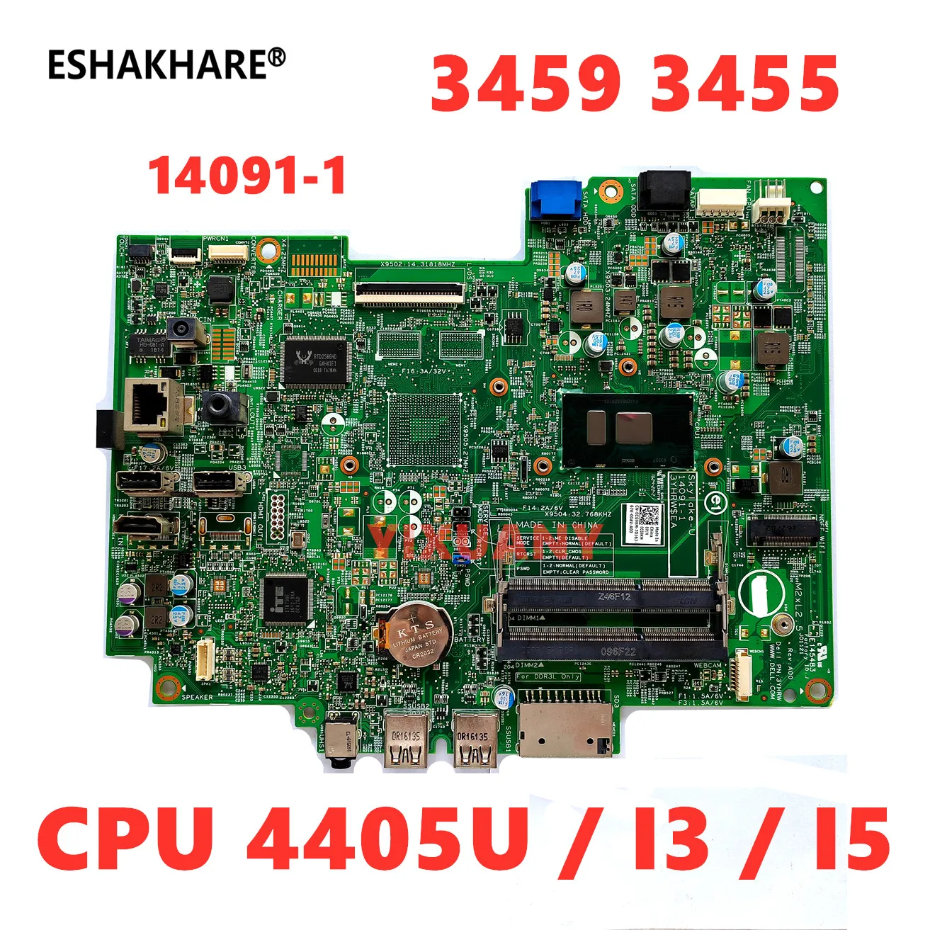 

14091-1 For DELL Inspiron 20 3059 3455 3263 24 3459 Motherboard With 4405U i3 i5 6th Gen CPU 3YHRW X441W D90HM V2FYD NF8GV CG9KM