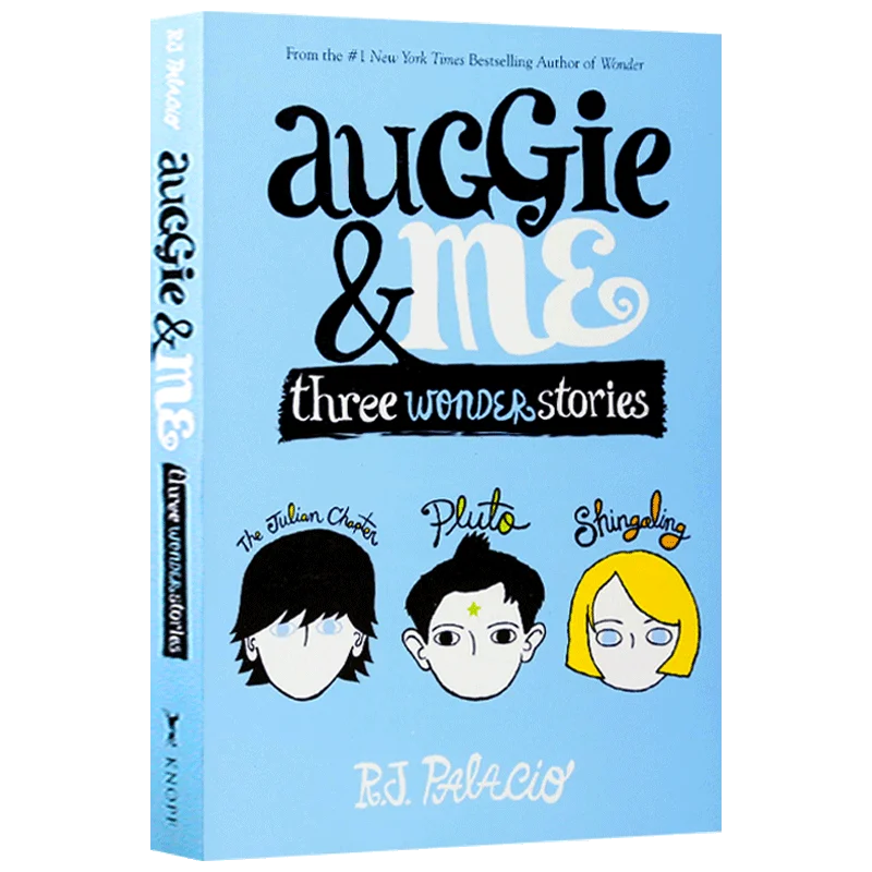 

Auggie & Me: Three Wonder Stories wonder,Children's books aged 9 10 11 12 English books, Literature novels 9781101935774