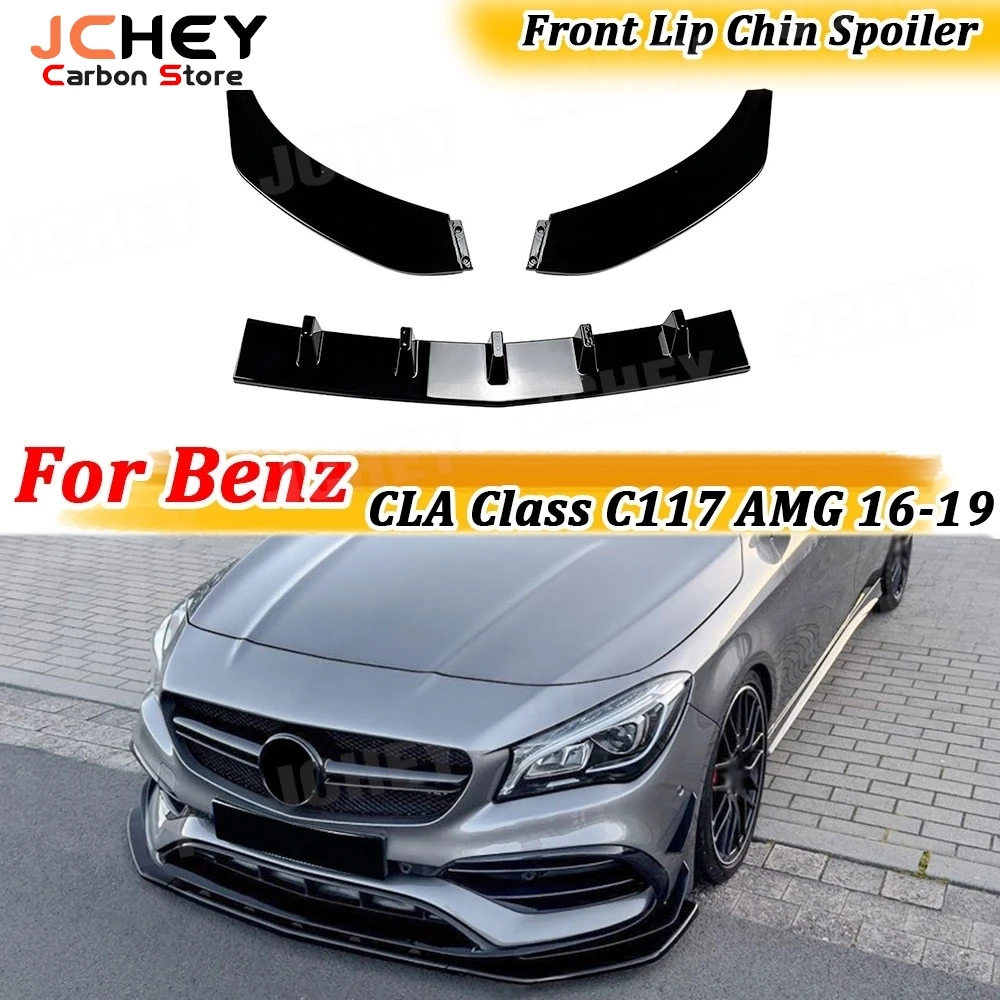 

JCHEY Front Lip Bumper Spoiler for Mercedes Benz CLA Class C117 CLA200 260 CLA45 AMG 2016-2019 ABS Car Accessories