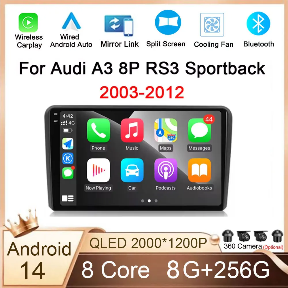 

For Audi A3 8P RS3 Sportback 2003-2013 Android 14 Car Multimedia Carplay Video Player Stereo Radio WIFI 4G GPS Navigation 2Din