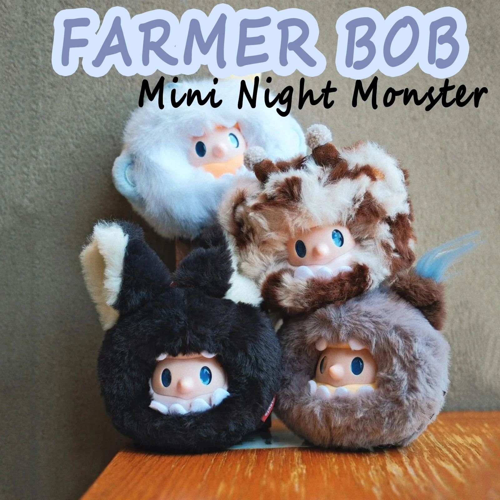 

Farmer Bob Mini Night Monster Plush Ball Series Vinyl Doll Plush Blind Box Cute Pendant Backpack Decor Ornament Mystery Box Gift