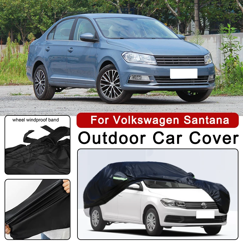 

Всесезонный автомобильный чехол для Volkswagen Santana — полная защита на открытом воздухе, водонепроницаемый, пылезащитный, солнцезащитный, авто внешние аксессуары