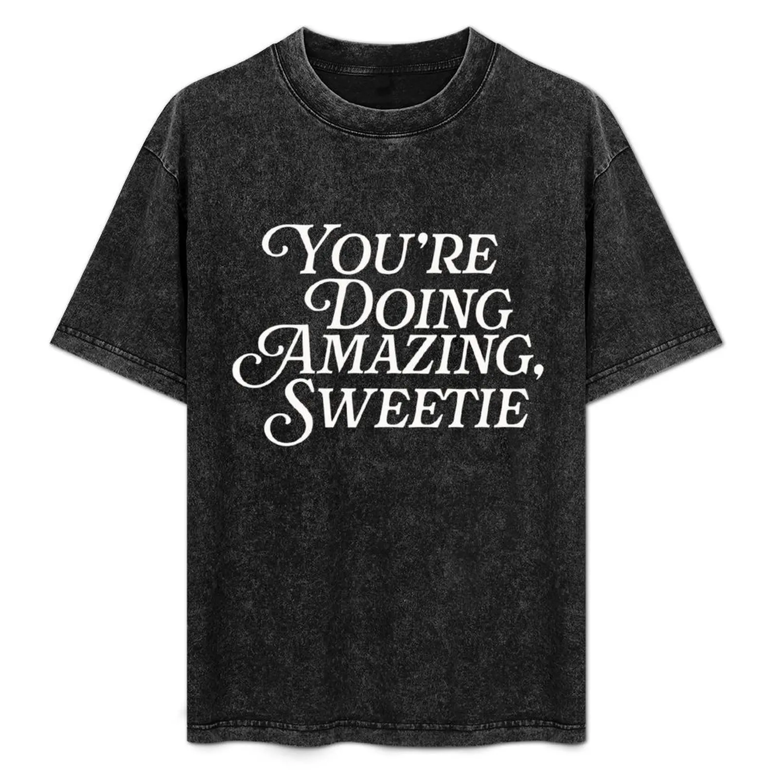 Eres haciendo increíble dulce cultura Pop divertida Meme TV Fan camiseta negro San Valentín boutique ropa hombres ropa