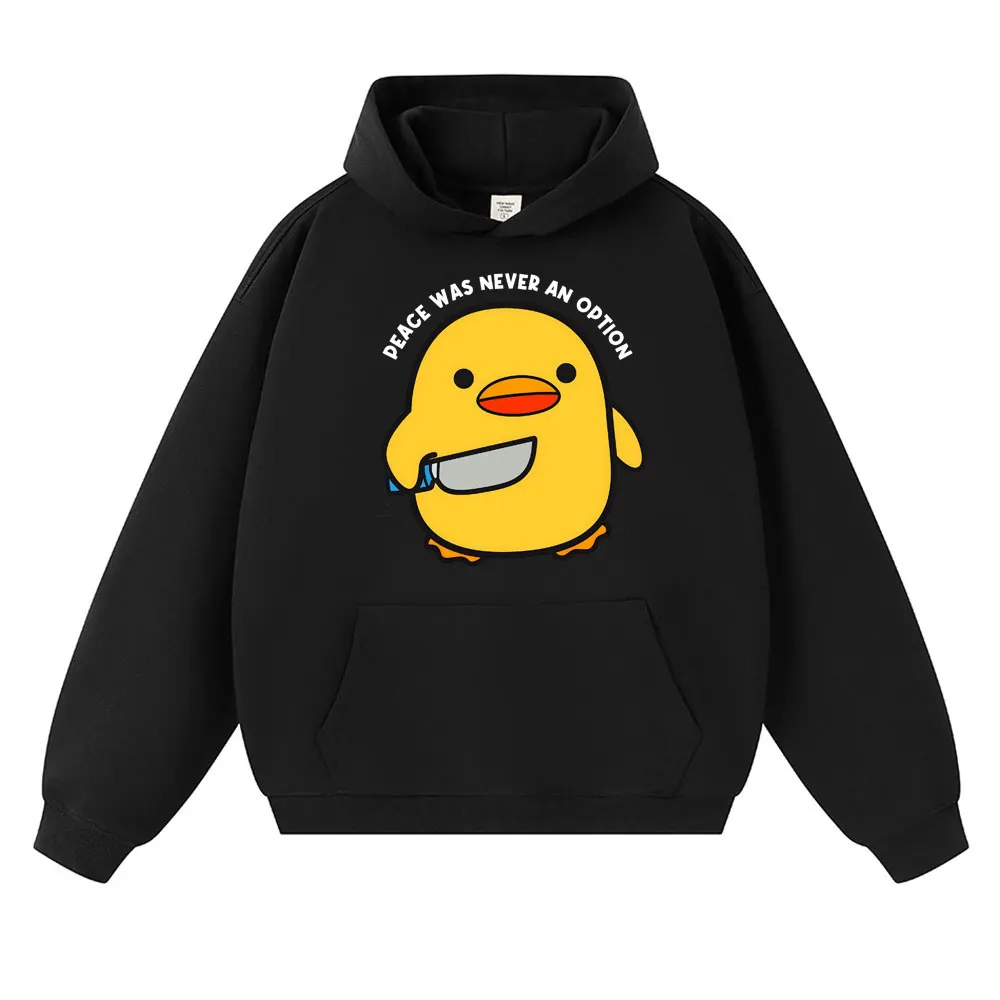 Funny Peace Was Never An Option Duck Meme Hoodie Humor Quote Kawaii Popular Sweatshirt Men Women Fashion Fleece Loose Pullovers view 2