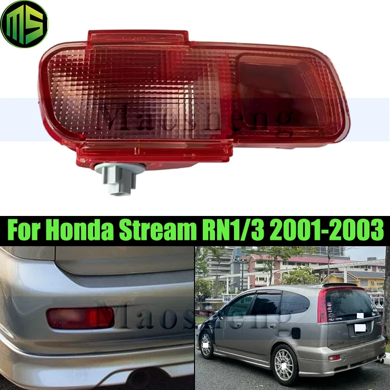 

Maosheng Rear Bumper Light Lamp For Honda Stream RN1 RN3 2001-2003 Rear Fog Light Rear Fog Lamp Reflector Warning Lamp