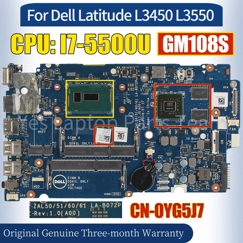 

LA-B072P For Dell Latitude L3450 L3550 Laptop Mainboard CN-0YG5J7 i7-5500U N15S-GM-S-A2 GM108S 100％ Tested Notebook Motherboard