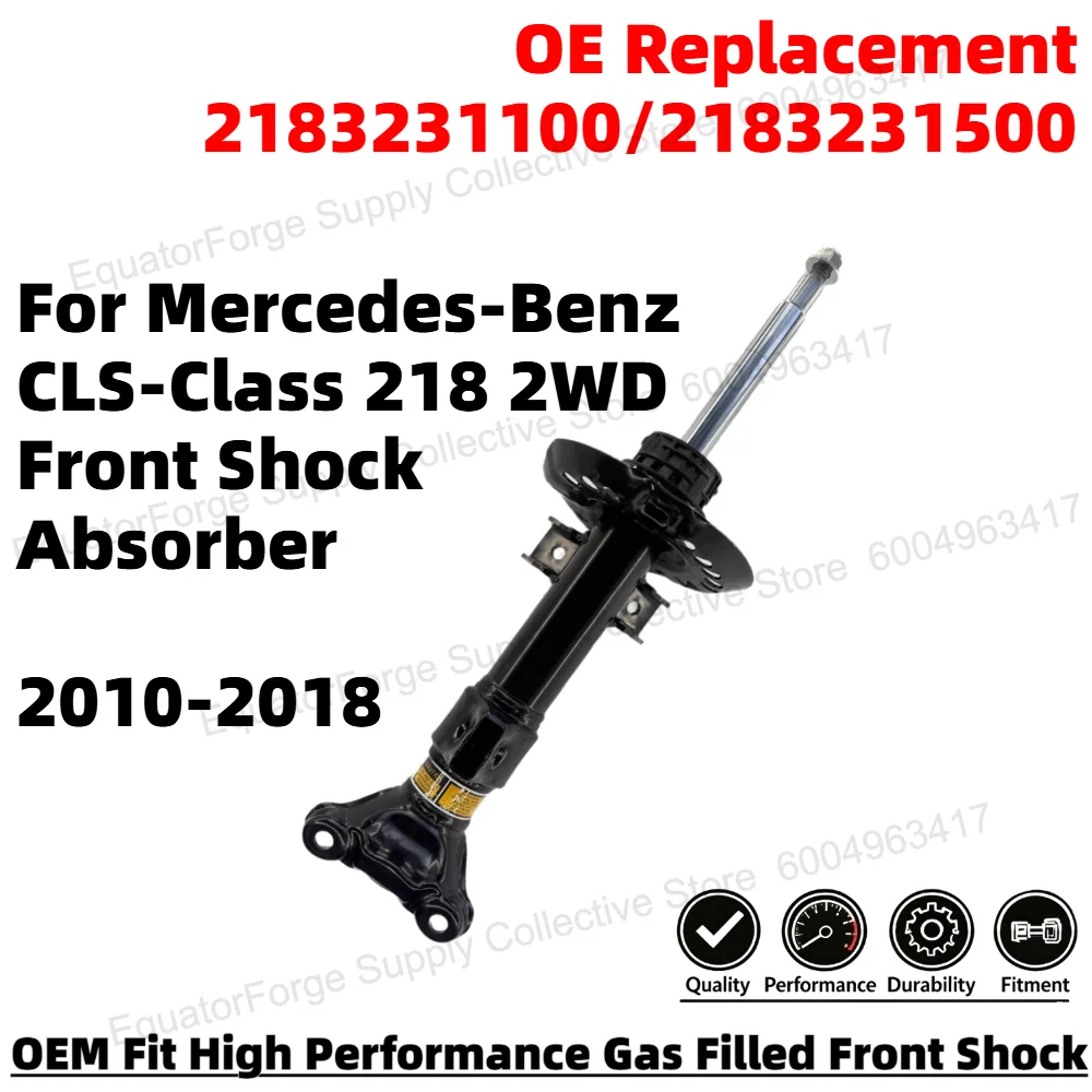 

Comfortable Smooth Front Shock Absorber for Mercedes CLS 218 2WD OEM-Spec OE Replacement 2183231100/2183231500