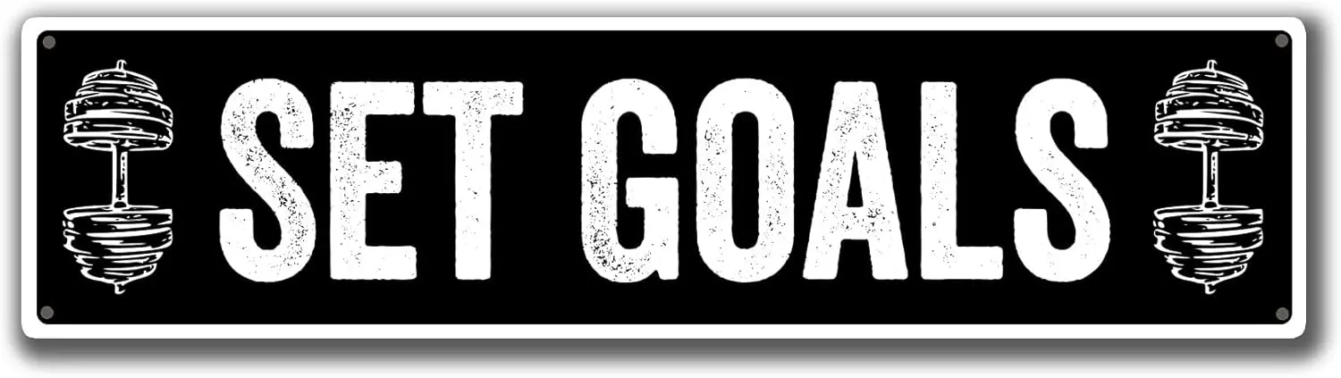 Set Goals Metal Tin Sign Garage Living Room Bathroom Garden Signs Home Art Wall Decoration Poster Plaque Gift 16 X 4 Inch