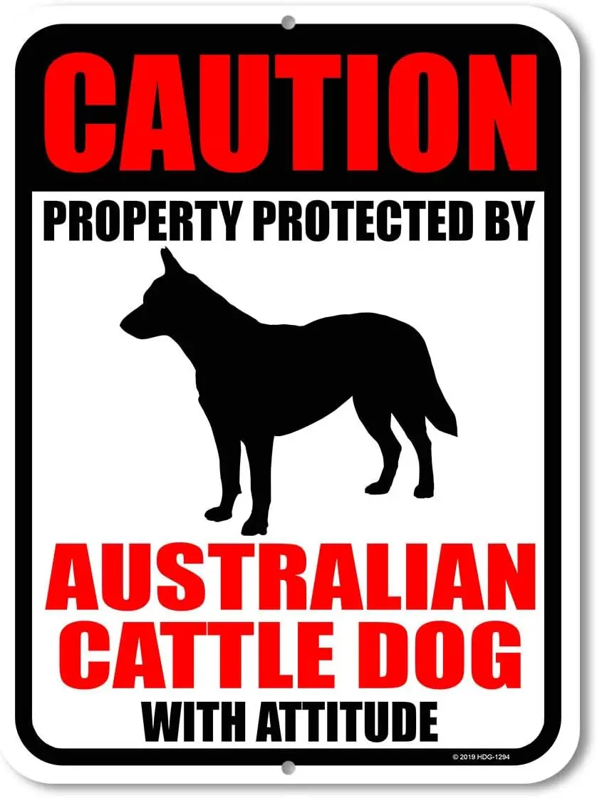 1p,No Trespassing Signs, Caution Property Protected by Australian Cattle Dog with Attitude Metal  Dog Sign 8;x