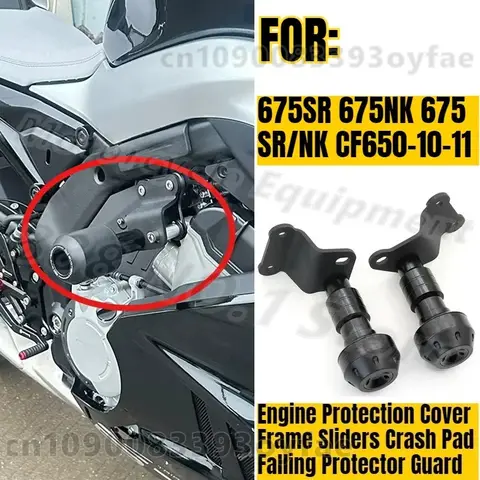 FOR 675SR 675NK Engine Protection Cover Frame Sliders Crash Pad Falling Protector Guard Original 675 SR/NK CF650-10-11 Parts
