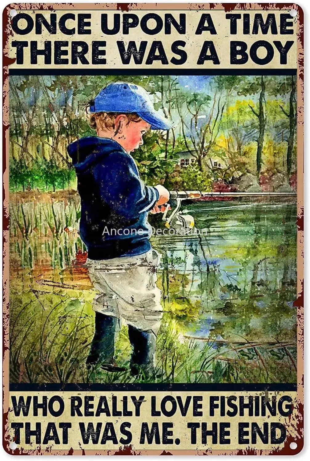 

Boy and Fishing Aluminum Metal Sign,There was A Boy Who Love Fishing,Vintage Style Iron Painting for Home Man Cave Bar