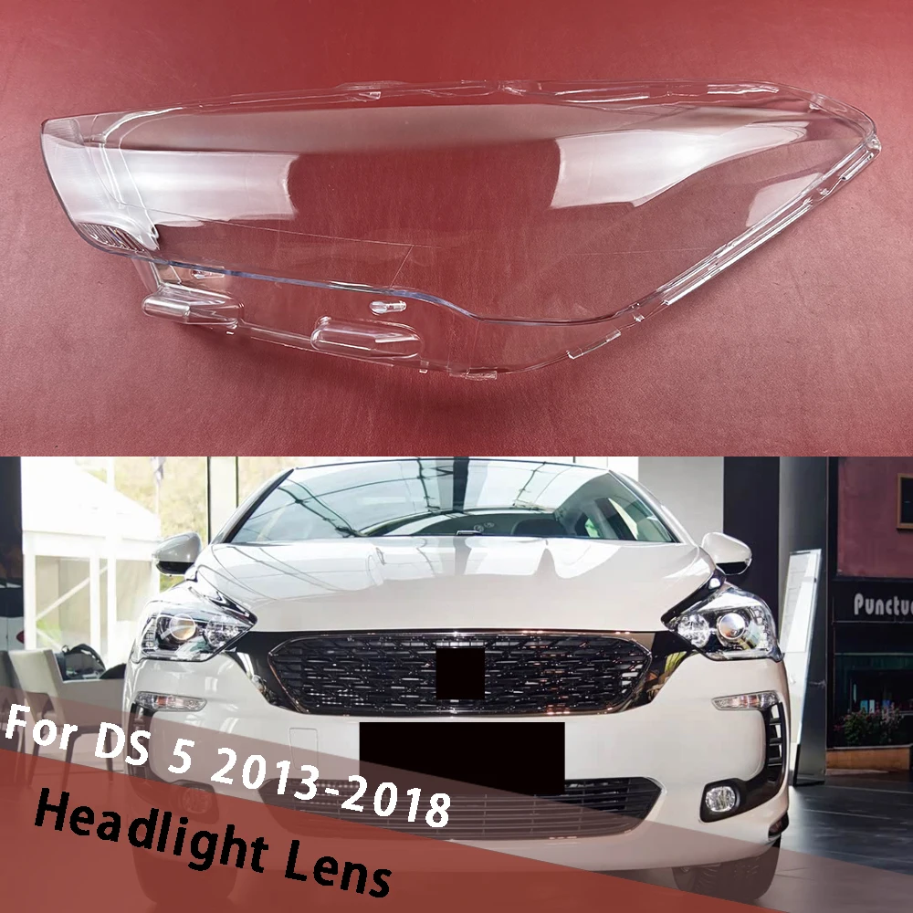 

For DS 5 2013-2018 (Low) Car Accessories Headlamp Cover Transparent Lampshade Housing Lamp Shade Headlight Shell Lens Caps
