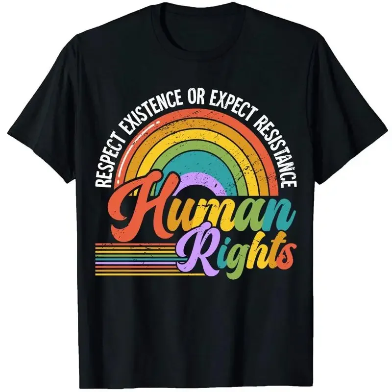 Human Rights T Shirt Respect Existence Or Expect Resistance Funny