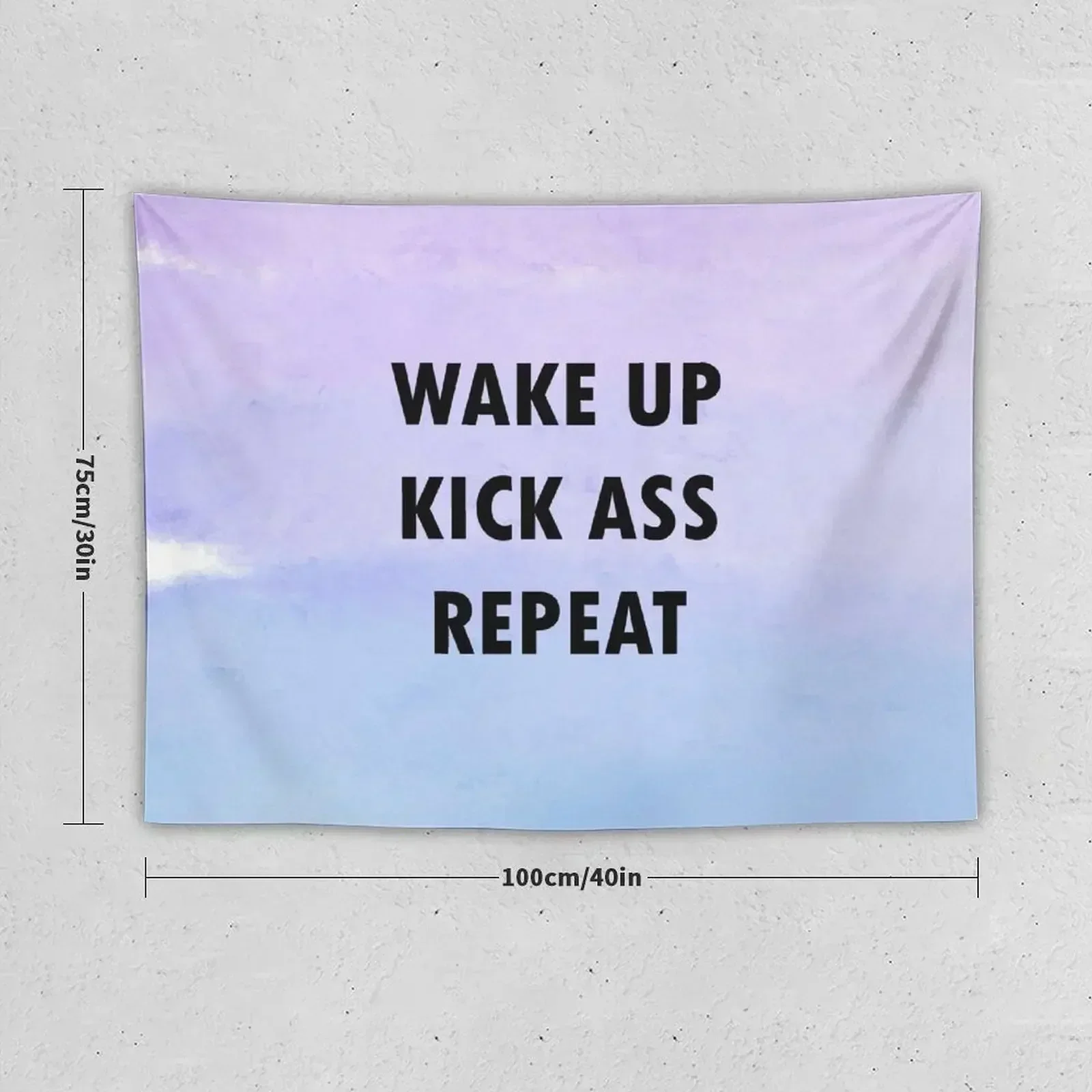 Wake up. Kick ass. Repeat Tapestry Home Decoration Accessories Room Design Tapestry